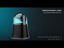 Carica e avvia il video nel visualizzatore di galleria, Ferro da stiro SmoothForce 4000 UltraSteam Black
